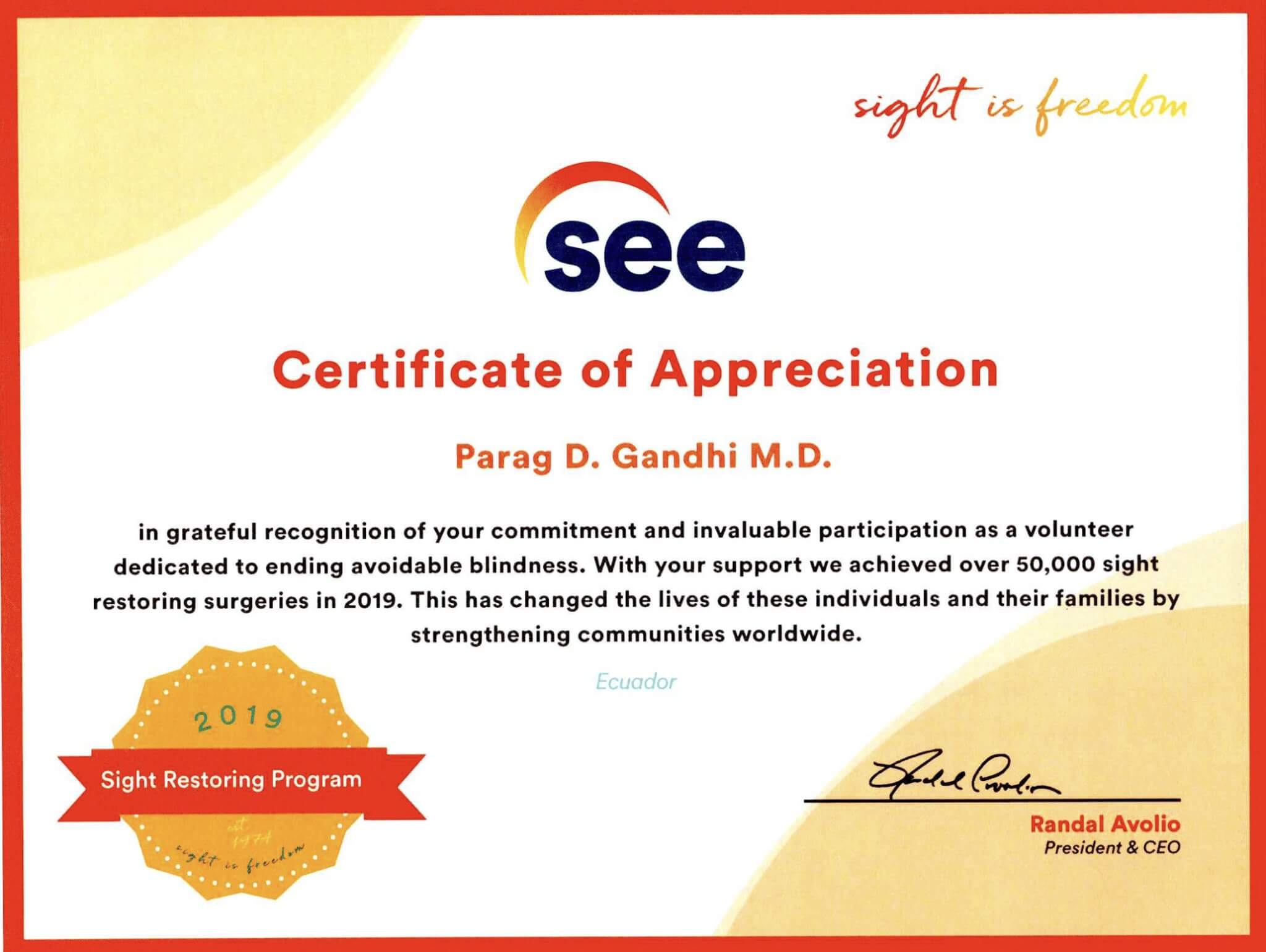 Certificate of Appreciation from SEE to Parag D. Gandhi M.D. for volunteer commitment to ending avoidable blindness through the 2019 Sight Restoring Program.